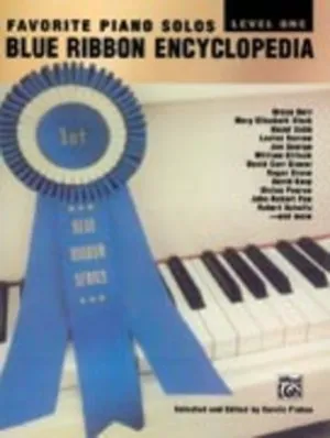 BLUE RIBBON ENCYCLOPEDIA FAV PIANO SOLOS LEVEL 1