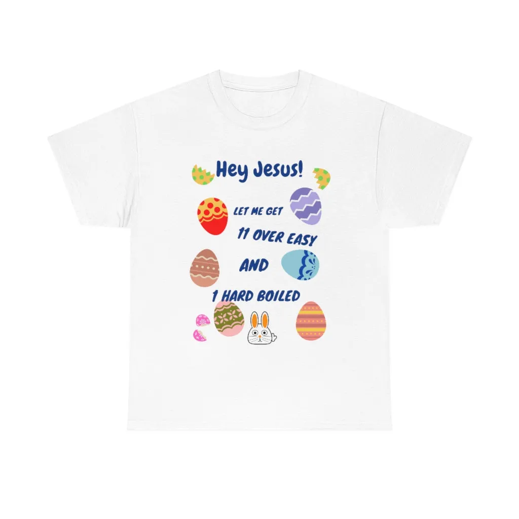 Hey Jesus - Over Easy